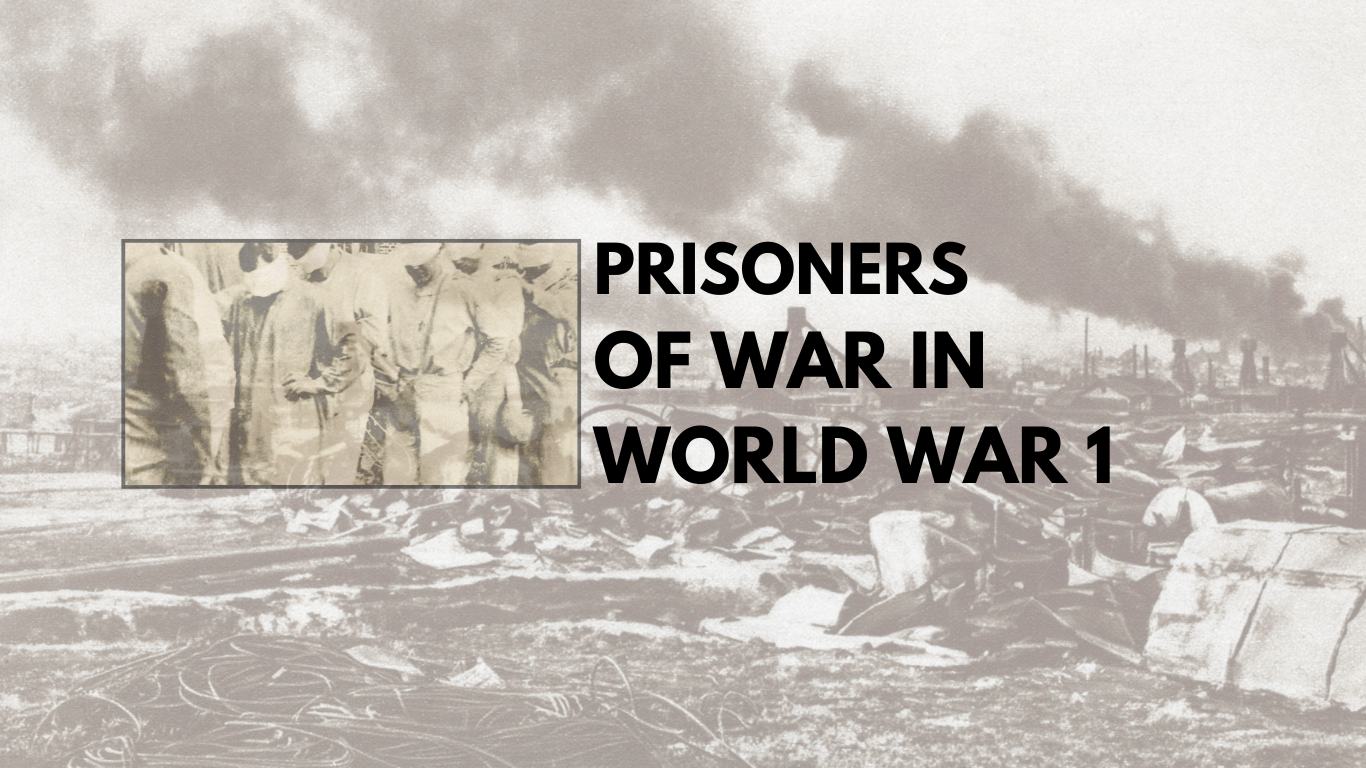 prisoners of war in ww1